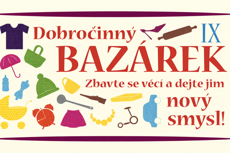 Dobročinný bazárek pro dobrou věc 